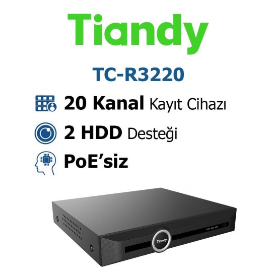 Tiandy TC-R3220 20 kanal nvr kayıt cihazı ip kamera güvenlik sistemi